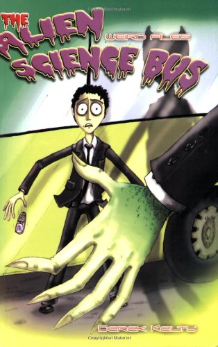 9781905637461: The Alien Science Bus: No. 1 (Weird Files)