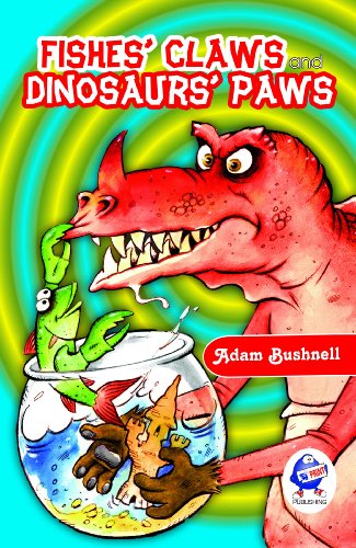 Beispielbild fr Fishes' Claws and Dinosaurs' Paws zum Verkauf von WorldofBooks