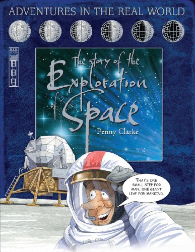 9781905638161: The Story of the Exploration of Space (Adventures in the Real World)