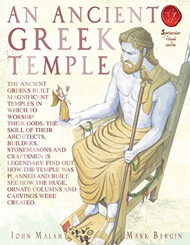 9781905638628: An Ancient Greek Temple (Spectacular Visual Guides)