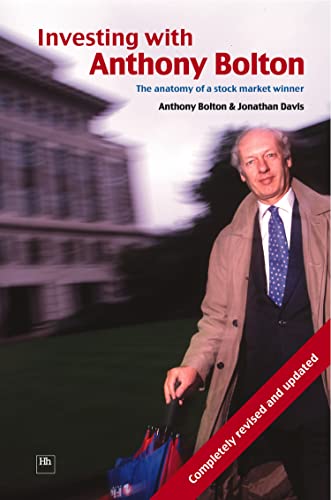 Imagen de archivo de Investing with Anthony Bolton: The Anatomy of a Stock Market Winner a la venta por WorldofBooks