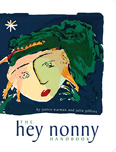 Stock image for The Hey Nonny Handbook for sale by WorldofBooks