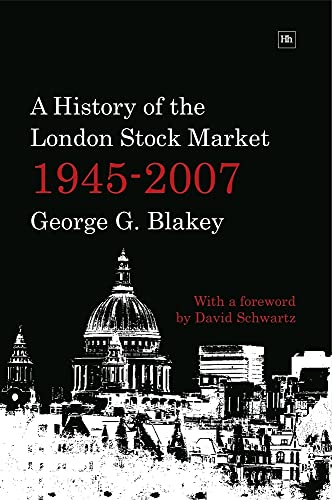 Beispielbild fr A History of the London Stock Market 1945-2007 zum Verkauf von R.D.HOOKER