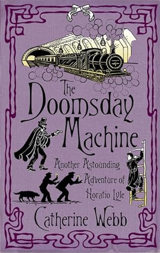 9781905654000: The Doomsday Machine: Another Astounding Adventure of Horatio Lyle: Number 3 in series