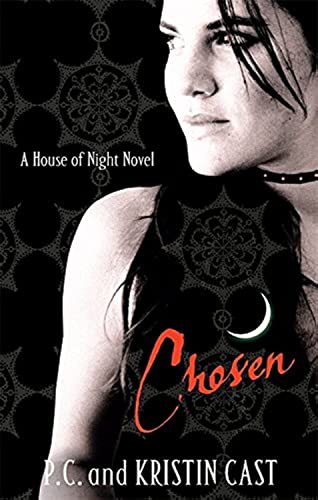 Beispielbild fr Chosen. A House of Night Novel. Book Three of the House of Night Series zum Verkauf von The London Bookworm