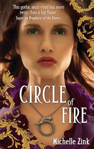 Beispielbild fr Circle Of Fire: Number 3 in series (Prophecy of the Sisters) zum Verkauf von WorldofBooks