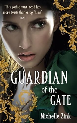 Stock image for Guardian Of The Gate: Number 2 in series (Prophecy of the Sisters) for sale by WorldofBooks
