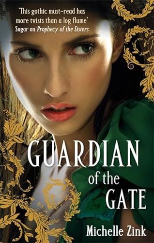 Stock image for Guardian Of The Gate: Number 2 in series (Prophecy of the Sisters) for sale by WorldofBooks