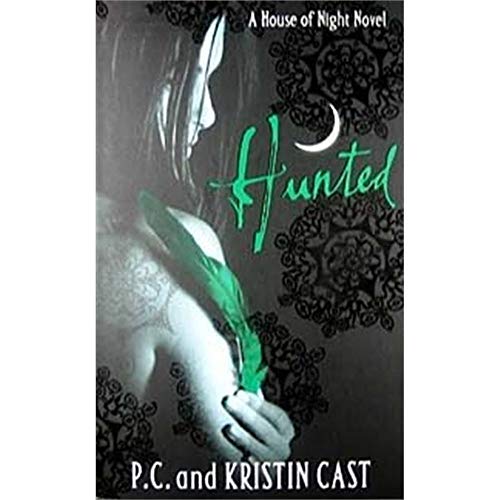 Beispielbild fr Hunted: Number 5 in series (House of Night) zum Verkauf von Wonder Book