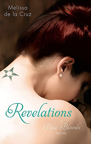 9781905654789: Revelations: Number 3 in series (Blue Bloods)