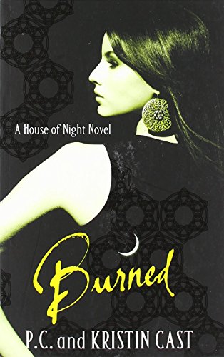 Beispielbild fr Burned: Number 7 in series (House of Night) zum Verkauf von Half Price Books Inc.