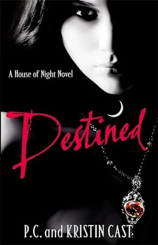 Stock image for Destined: Number 9 in series (House of Night) for sale by AwesomeBooks