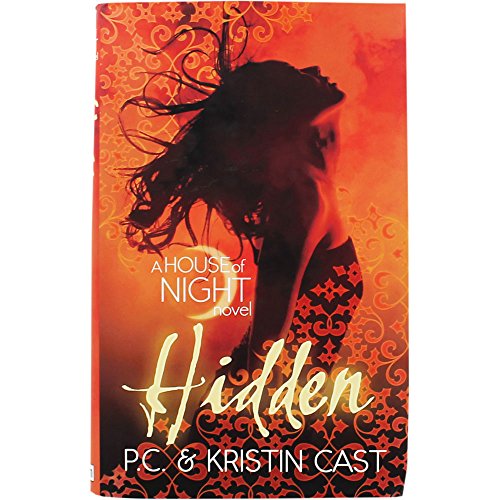 Imagen de archivo de Hidden: Number 10 in series (House of Night): a House of Night Novel a la venta por WorldofBooks