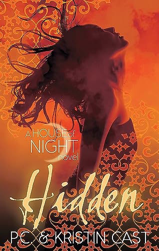 Imagen de archivo de Hidden: Number 10 in series (House of Night) a la venta por Reuseabook