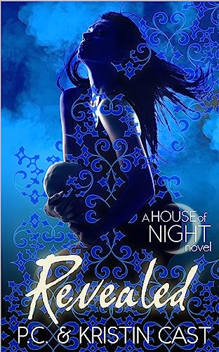 9781905654901: Revealed: Number 11 in series (House of Night)