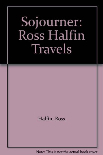 9781905662180: Sojourner: Ross Halfin Travels