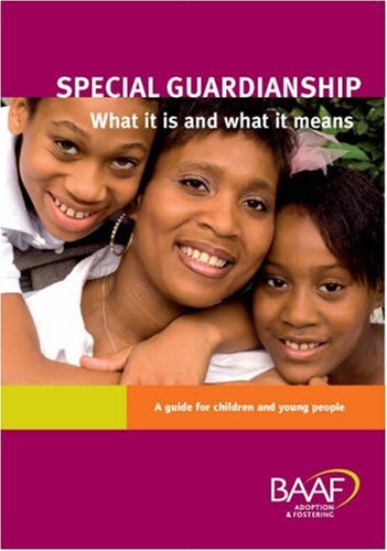 Special Guardianship: What it is and What it Means (9781905664214) by Mary Lane; Shaila Shah