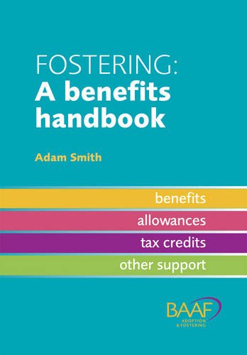 Fostering: A Benefits Handbook (9781905664252) by Smith, Adam