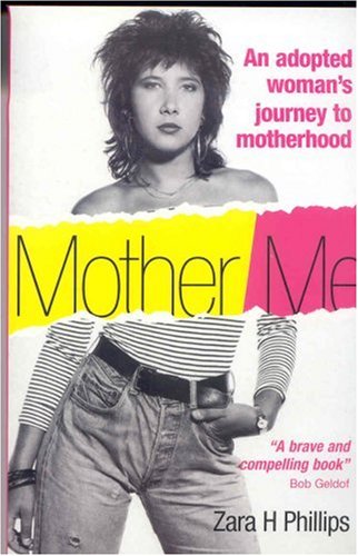 9781905664368: Mother Me: An Adopted Woman's Journey to Motherhood