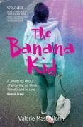 Stock image for The Banana Kid for sale by WorldofBooks