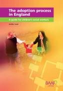 9781905664412: The Adoption Process in England: A Guide for Children's Social Workers