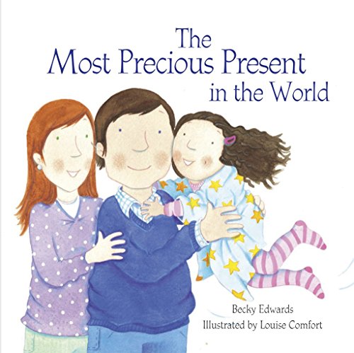 9781905664733: The Most Precious Present in the World