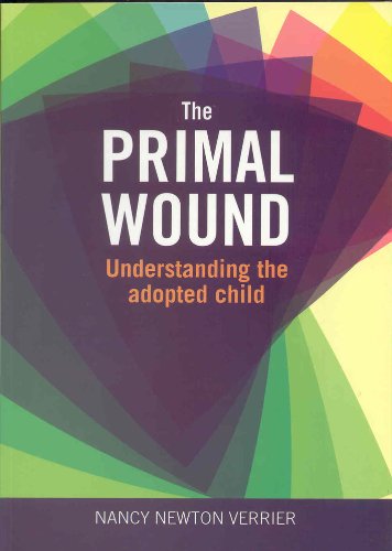 9781905664764: Primal Wound: Understanding the Adopted Child