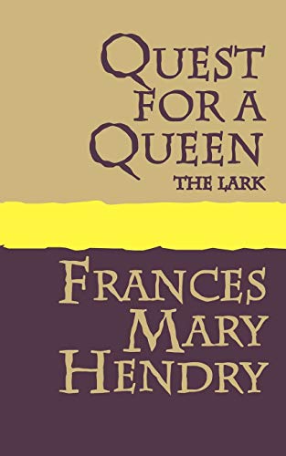 Beispielbild fr Quest for a Queen: The Lark zum Verkauf von ThriftBooks-Dallas