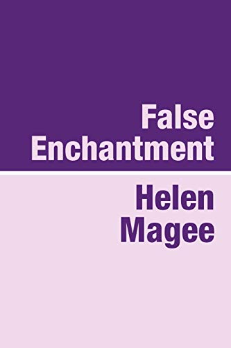 False Enchantment Large Print (9781905665358) by Magee, Helen