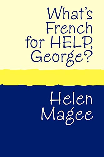 Stock image for What's French for Help, George large print for sale by PBShop.store US