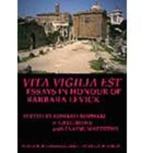 Beispielbild fr Vita Vigilia Est: Essays in Honour of Barbara Levick (BICS Supplement 100) zum Verkauf von THE SAINT BOOKSTORE
