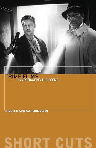 Imagen de archivo de Crime Films: Investigating the Scene a la venta por ThriftBooks-Dallas