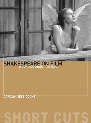 Beispielbild fr Shakespeare on Film: Such Things as Dreams are Made of (Short Cuts) zum Verkauf von WorldofBooks