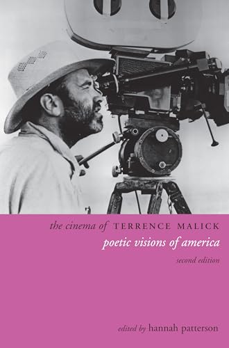 The Cinema of Terrence Malick: Poetic Visions of America (Directors' Cuts)