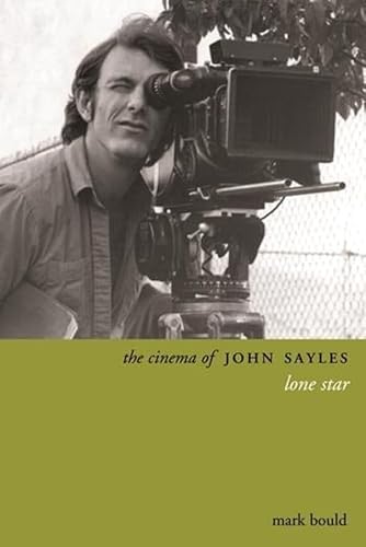 Beispielbild fr The Cinema of John Sayles: Lone Star zum Verkauf von ThriftBooks-Dallas