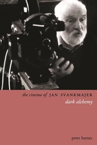 Beispielbild fr The Cinema of Jan Svankmajer zum Verkauf von Blackwell's