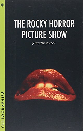 Stock image for The Rocky Horror Picture Show (Cultographies) for sale by Lakeside Books