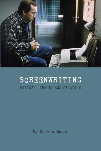 Beispielbild fr Screenwriting: History, Theory, and Practice zum Verkauf von Books From California