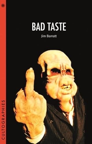 Imagen de archivo de Bad Taste (Cultographies) a la venta por BooksRun