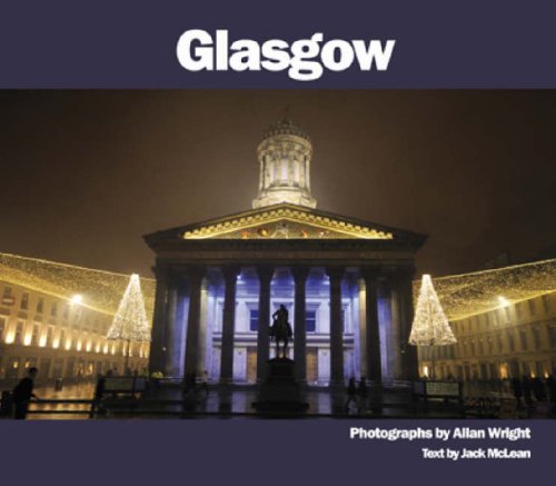 Stock image for Glasgow: Photographs by Allan Wright for sale by WorldofBooks