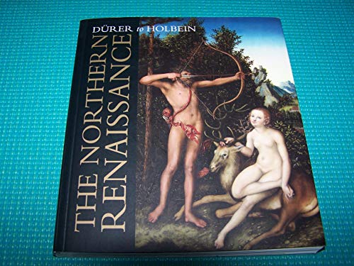 Beispielbild fr The Northern Renaissance : D?rer to Holbein zum Verkauf von WorldofBooks