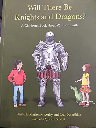 Imagen de archivo de Will There Be Knights and Dragons? a la venta por Eatons Books and Crafts