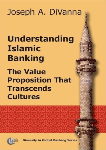 Beispielbild fr Understanding Islamic Banking. The Value Proposition that Transcends Cultures zum Verkauf von Better World Books