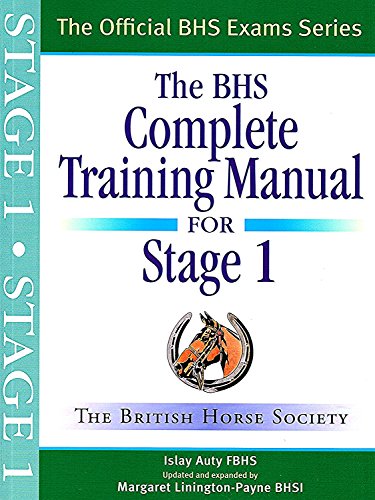 9781905693207: BHS Complete Training Manual for Stage 1 (Official BHS Exams)