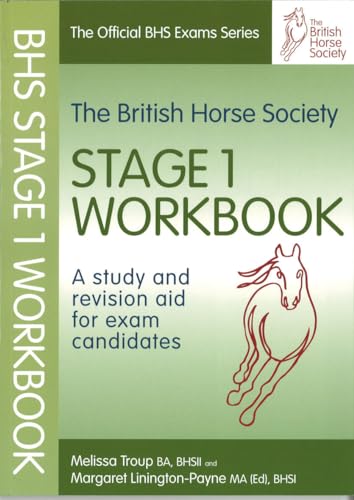 Stock image for The BHS Workbook for Stage 1: A Study and Revision Aid for Exam Candidates (Official Bhs Exams) for sale by Reuseabook