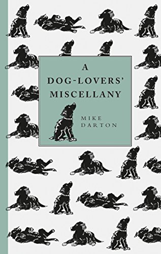 Beispielbild fr A Dog-Lover's Miscellany zum Verkauf von SecondSale