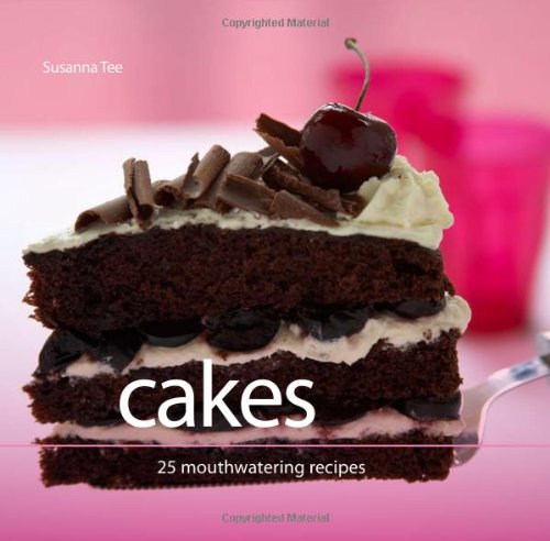 Beispielbild fr Cakes: 25 Mouthwatering Recipes zum Verkauf von WorldofBooks