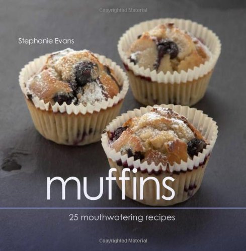 Stock image for Muffins: 25 Mouthwatering Recipes for sale by AwesomeBooks