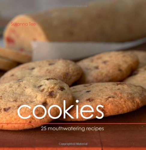 9781905695744: Cookies: 25 Mouthwatering Recipes