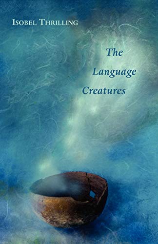 Beispielbild fr The Language Creatures zum Verkauf von Chiron Media